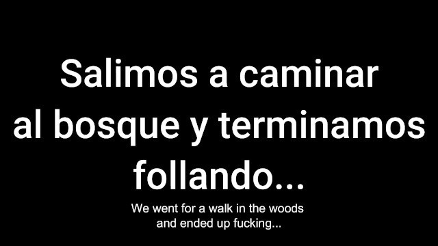 Salimos a Caminar Al Bosque y Terminamos Follando!!