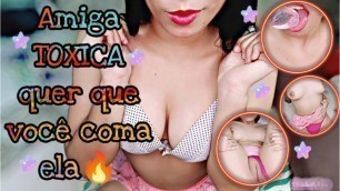 JOI PUNHETA GUIADA-melhor Amiga TOXICA Pede Para Você Gozar Na Buceta Dela/sexo virtual/ASMR/rabuda